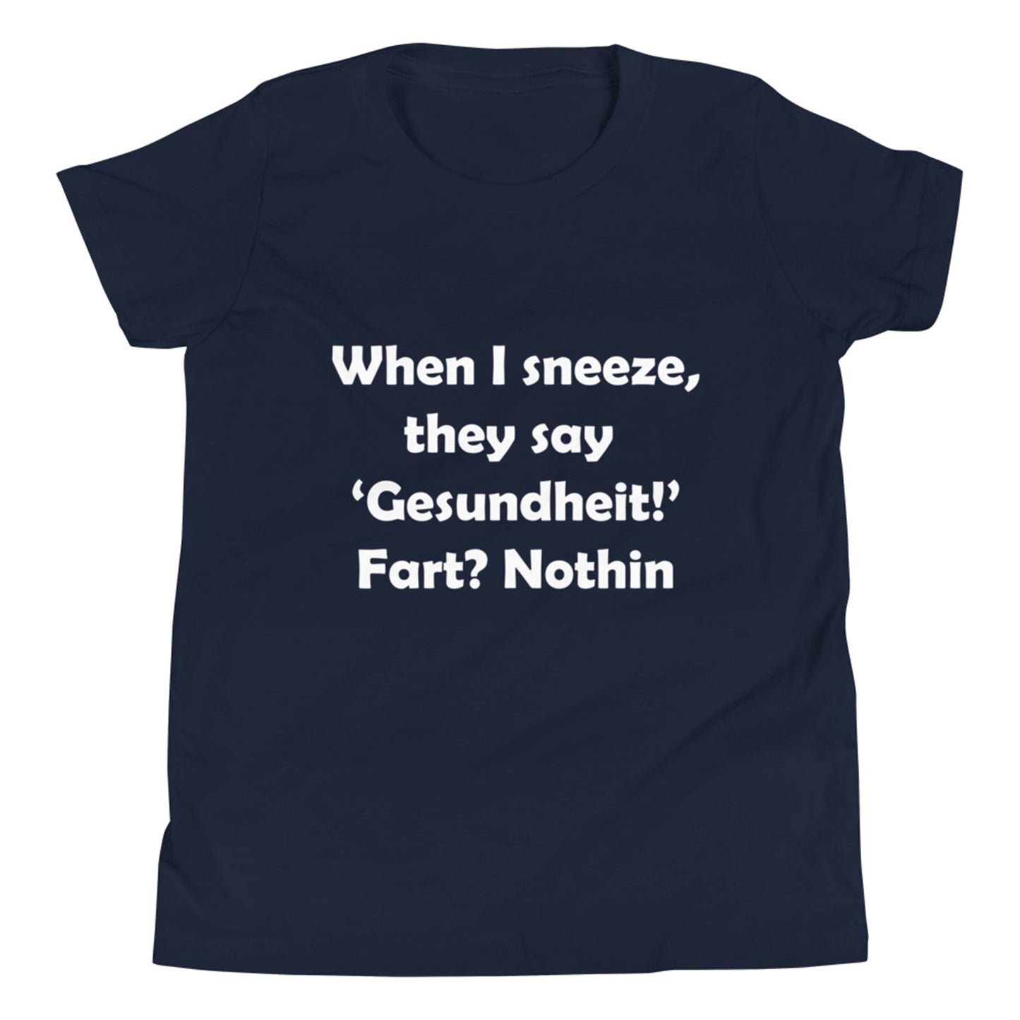 Gesundheit Youth Short Sleeve T-Shirt