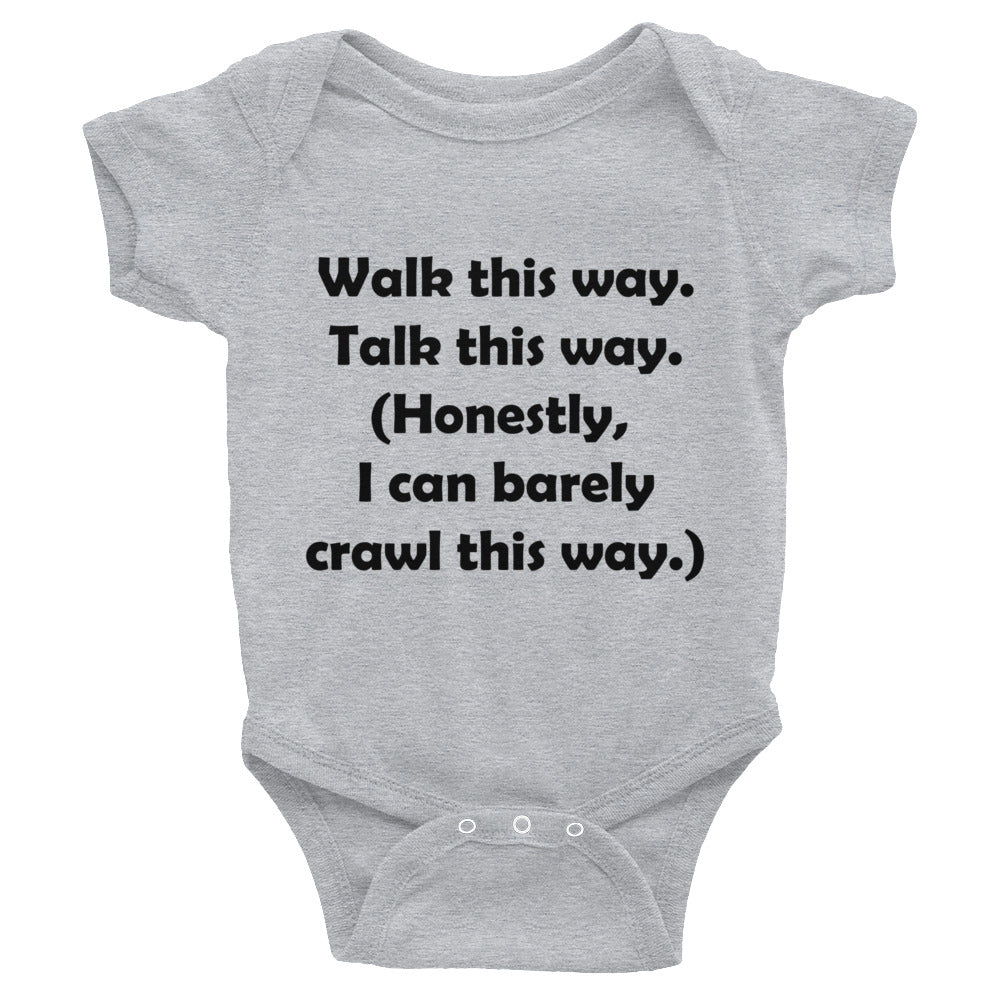 Mozart Walk This Way. Talk This Way. Infant Bodysuit