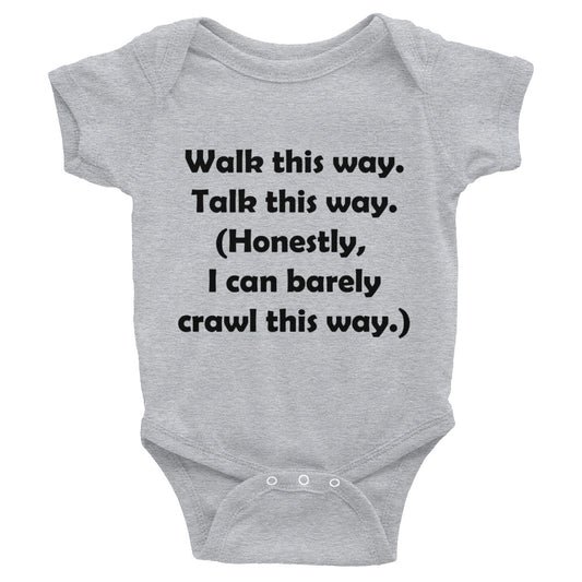 Mozart Walk This Way. Talk This Way. Infant Bodysuit