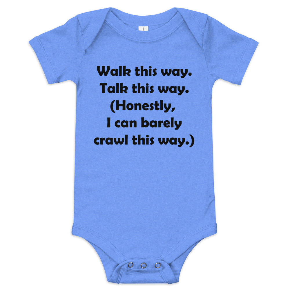 Mozart Walk This Way. Talk This Way. Baby Short Sleeve One Piece