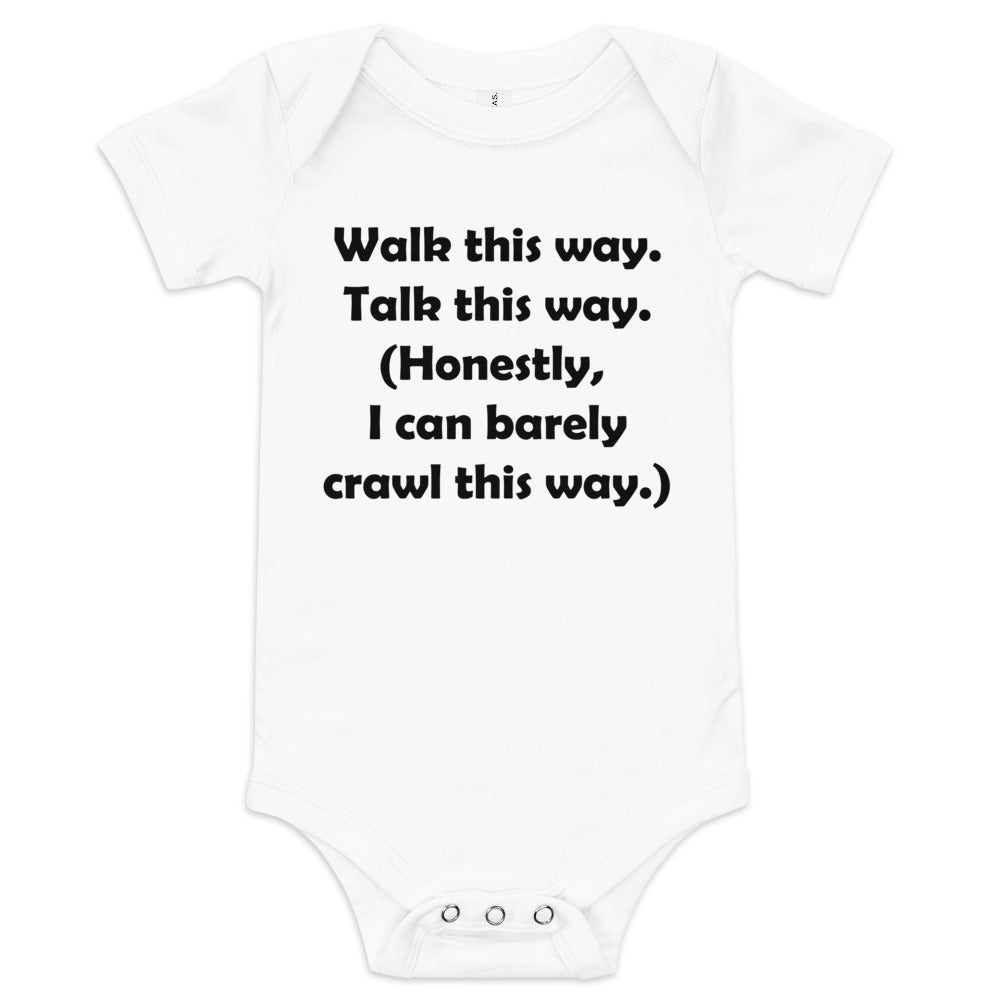 Mozart Walk This Way. Talk This Way. Baby Short Sleeve One Piece