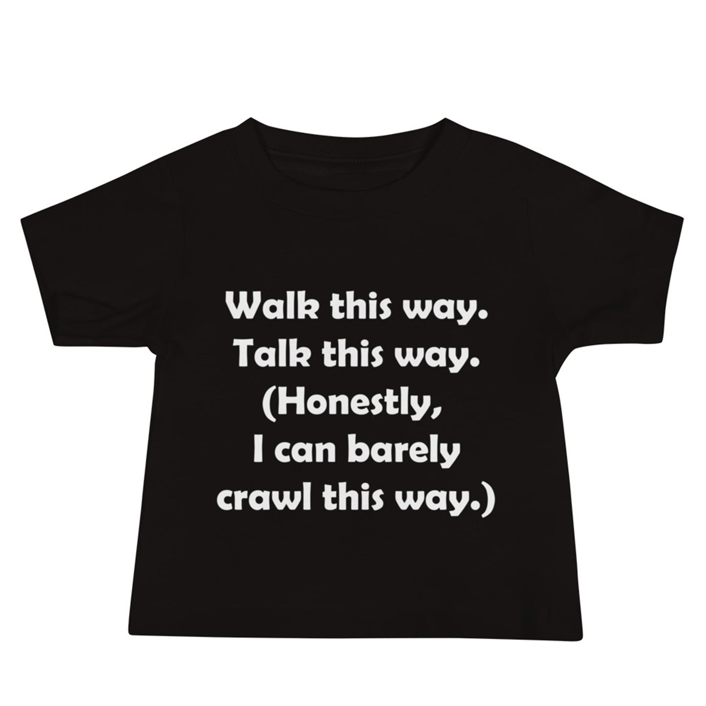 Mozart Walk This Way. Talk This Way. Baby Jersey Short Sleeve Tee