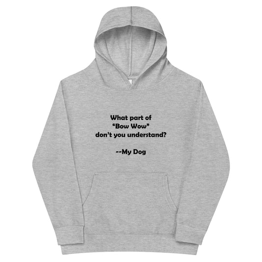 My Dog Kids Fleece Hoodie