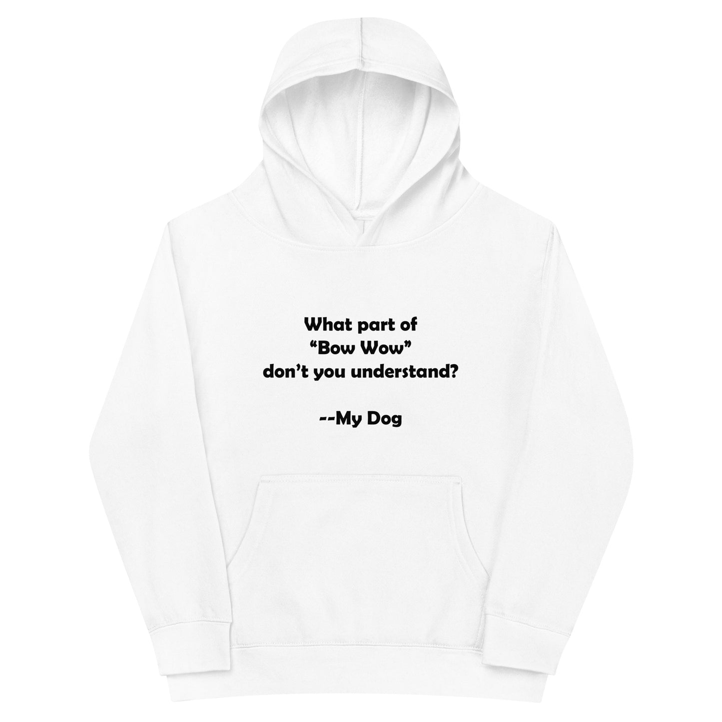 My Dog Kids Fleece Hoodie