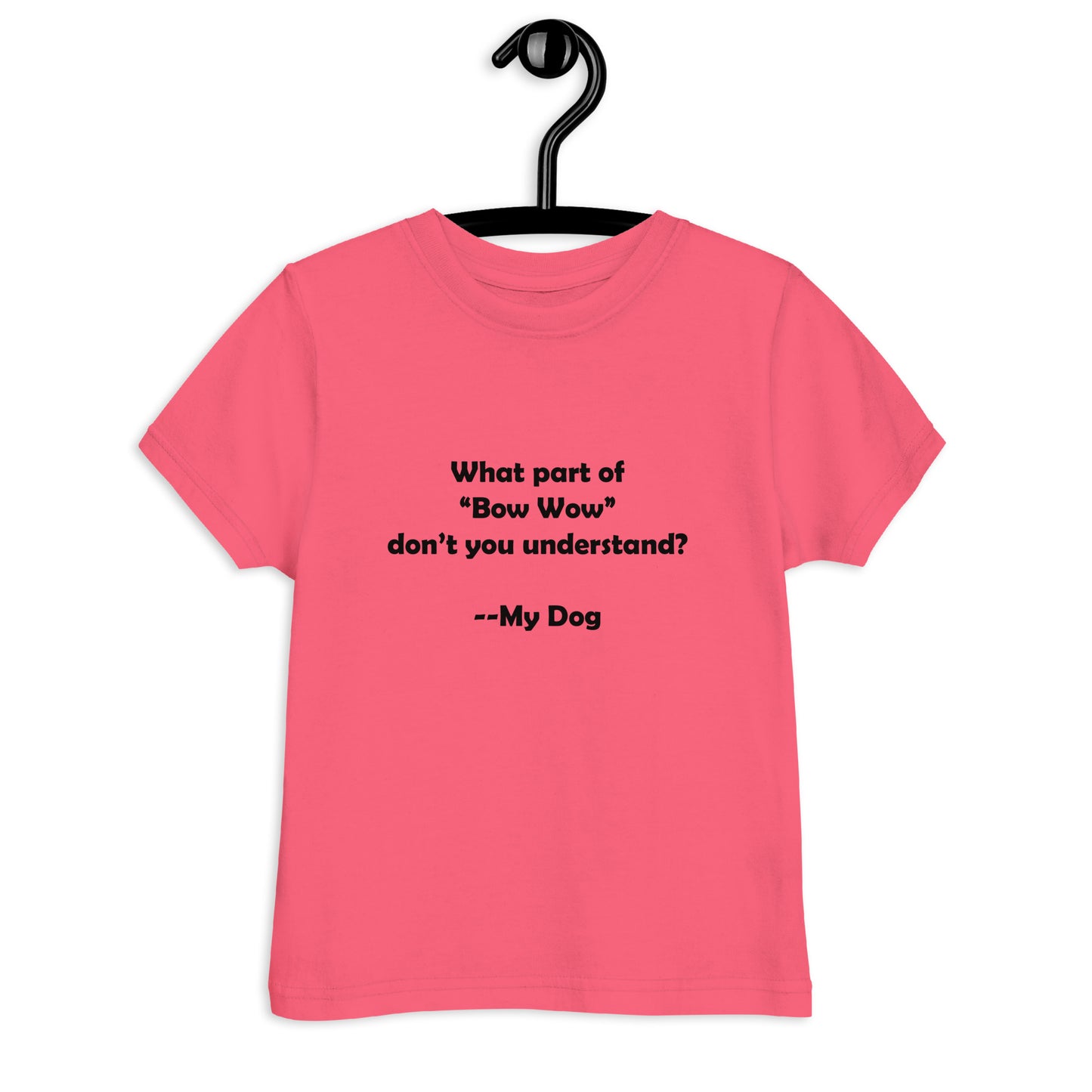 My Dog Toddler Jersey T-shirt