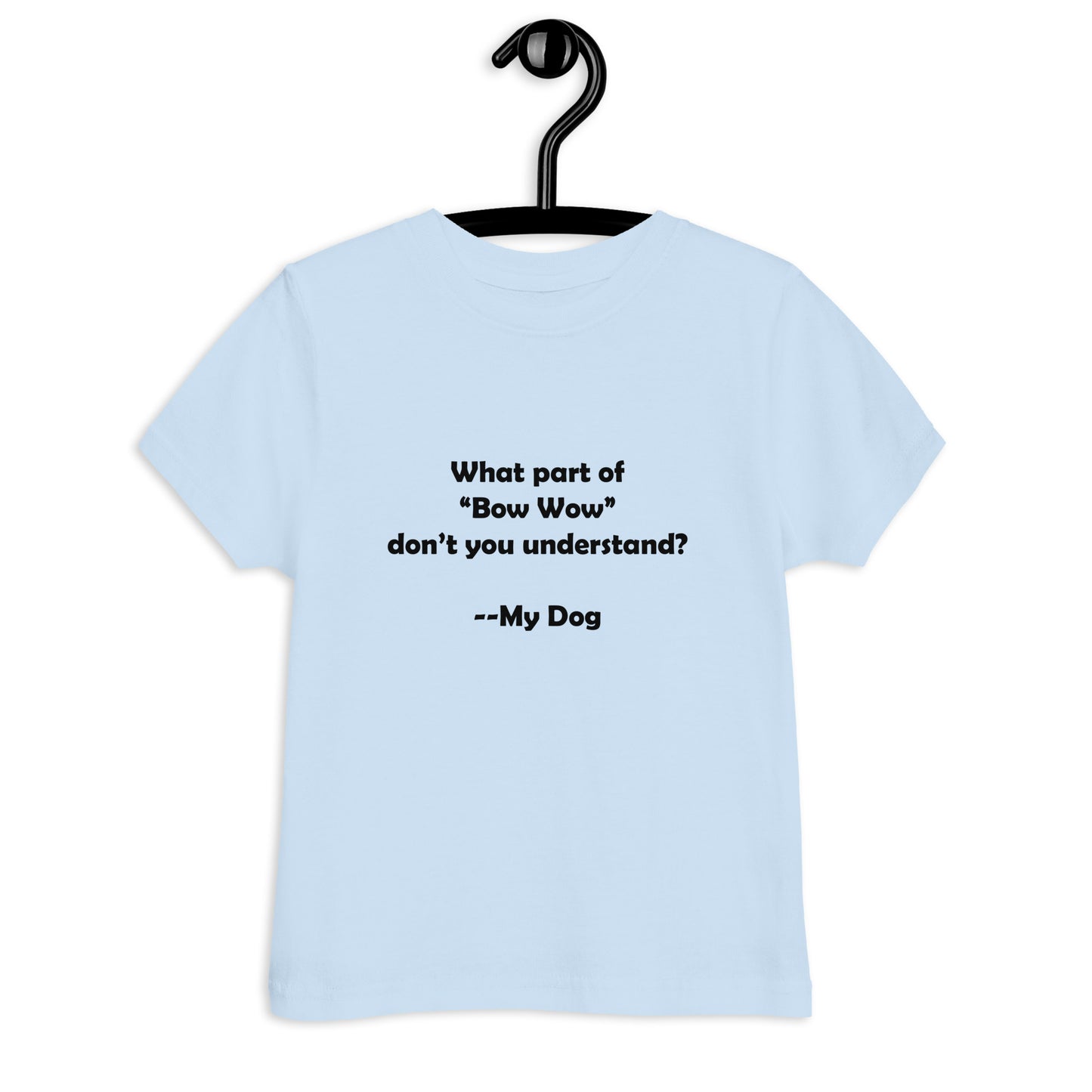 My Dog Toddler Jersey T-shirt