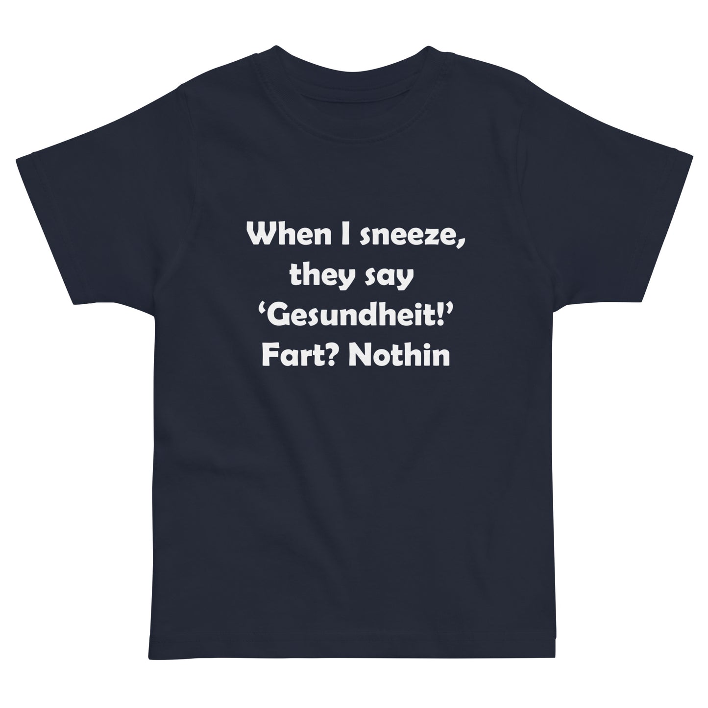 Gesundheit Toddler Jersey T-shirt