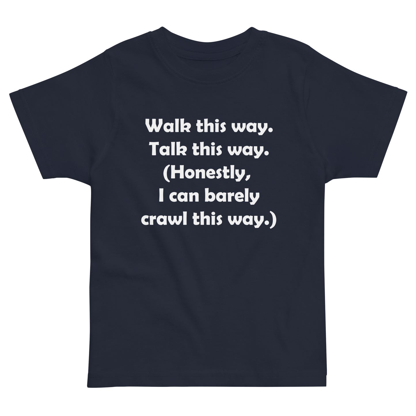 Mozart Walk This Way. Talk This Way. Toddler Jersey T-shirt