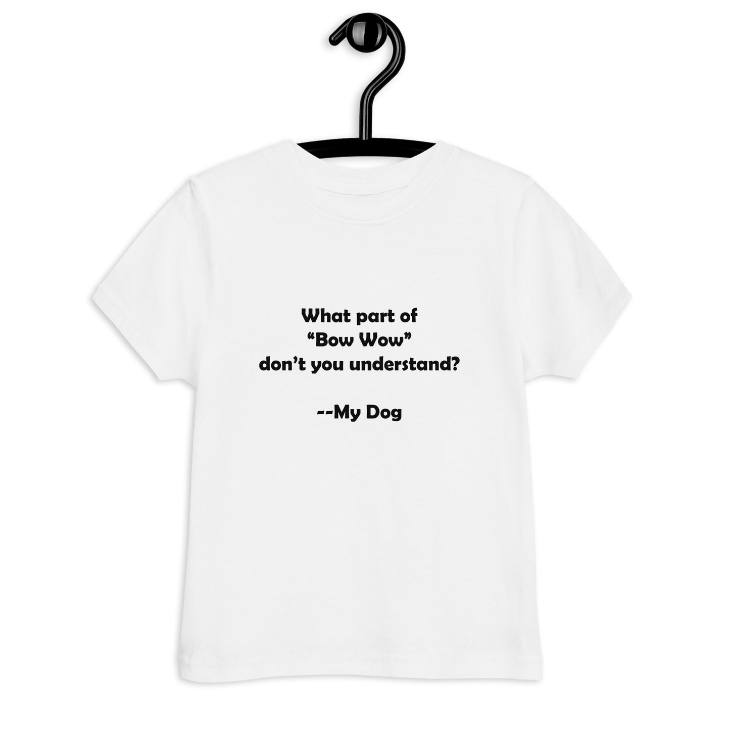 My Dog Toddler Jersey T-shirt