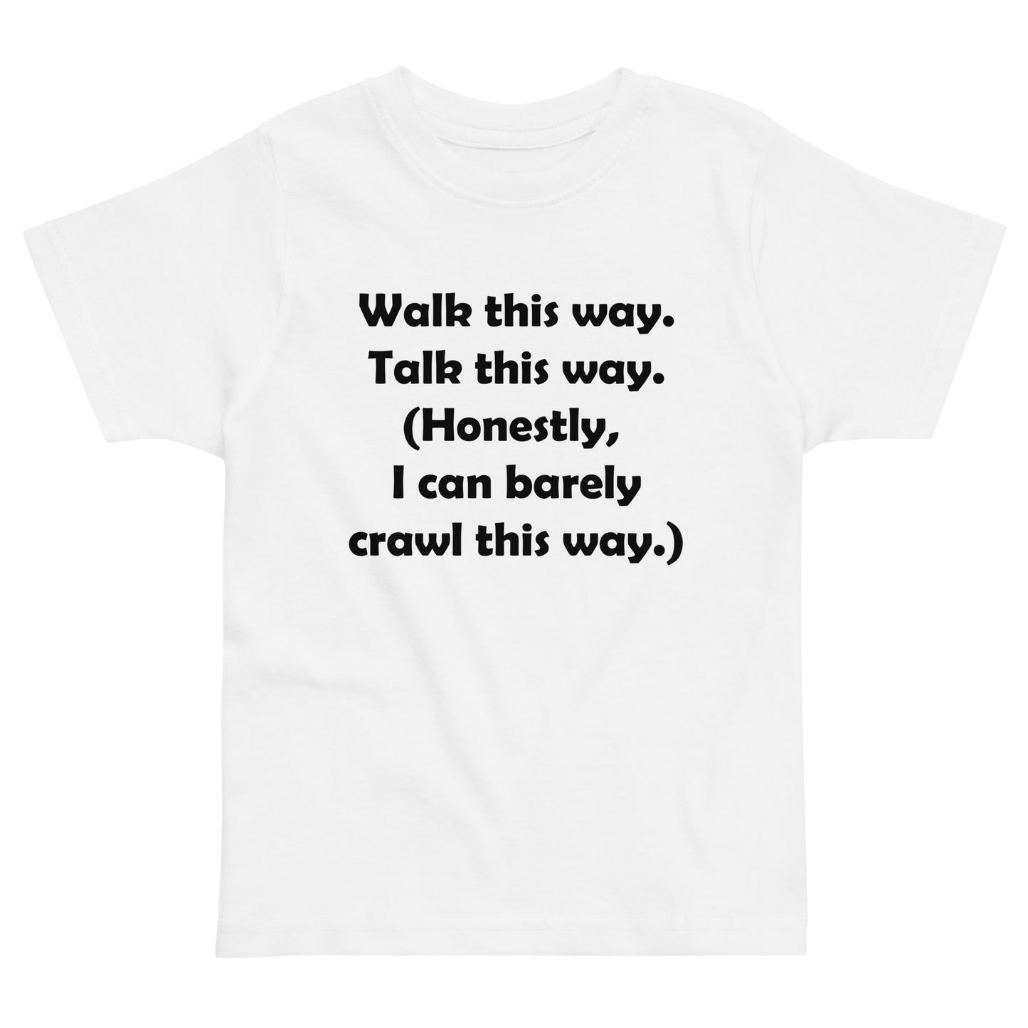 Mozart Walk This Way. Talk This Way. Toddler Jersey T-shirt