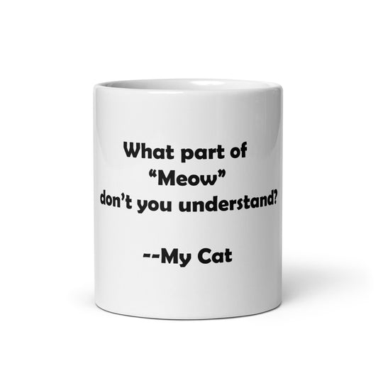 My Cat White Glossy Mug