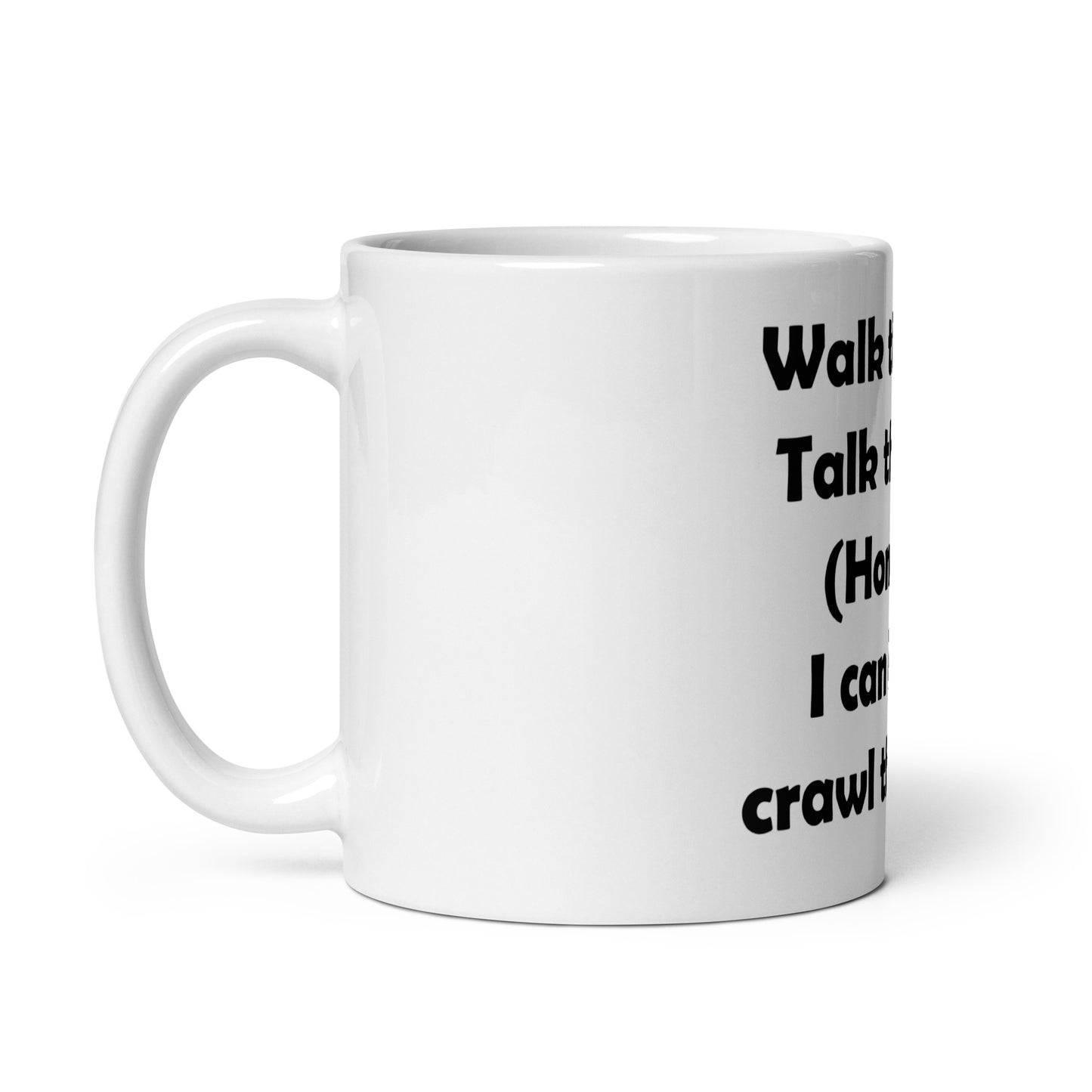 Mozart Walk This Way. Talk This Way. White Glossy Mug