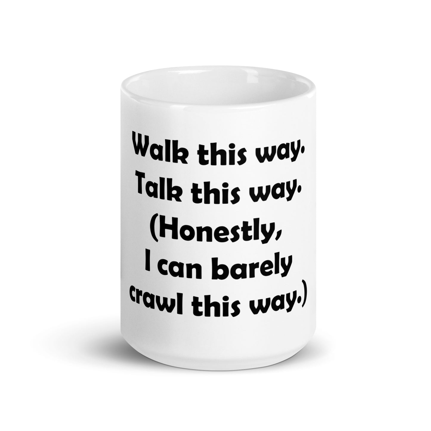 Mozart Walk This Way. Talk This Way. White Glossy Mug
