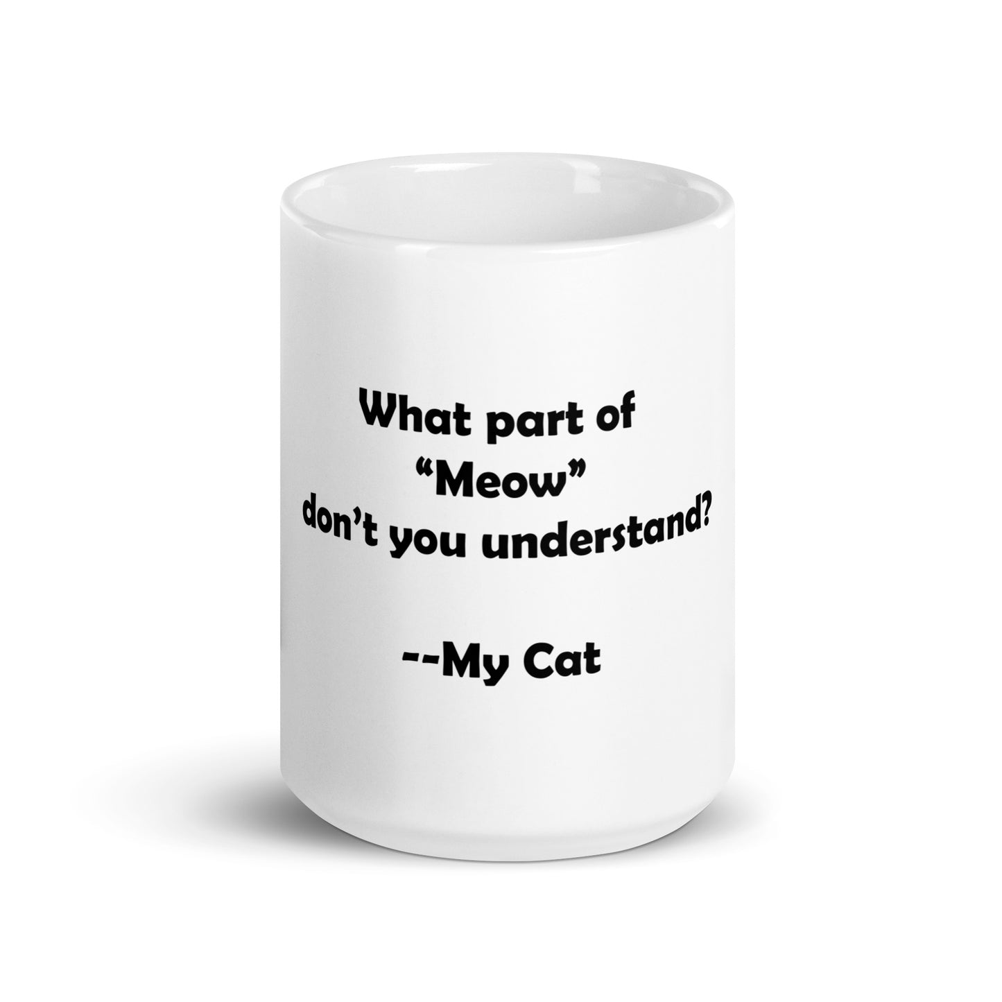 My Cat White Glossy Mug