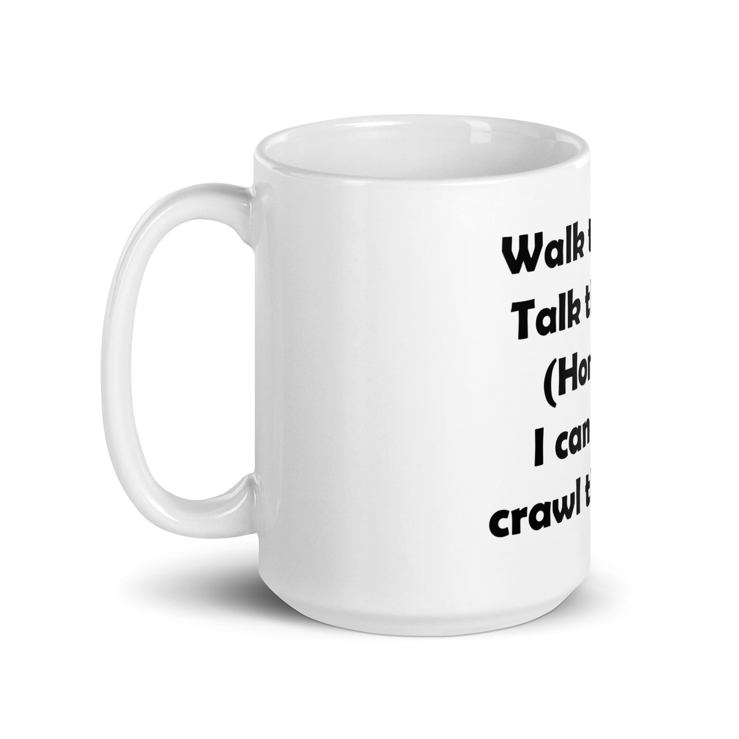Mozart Walk This Way. Talk This Way. White Glossy Mug