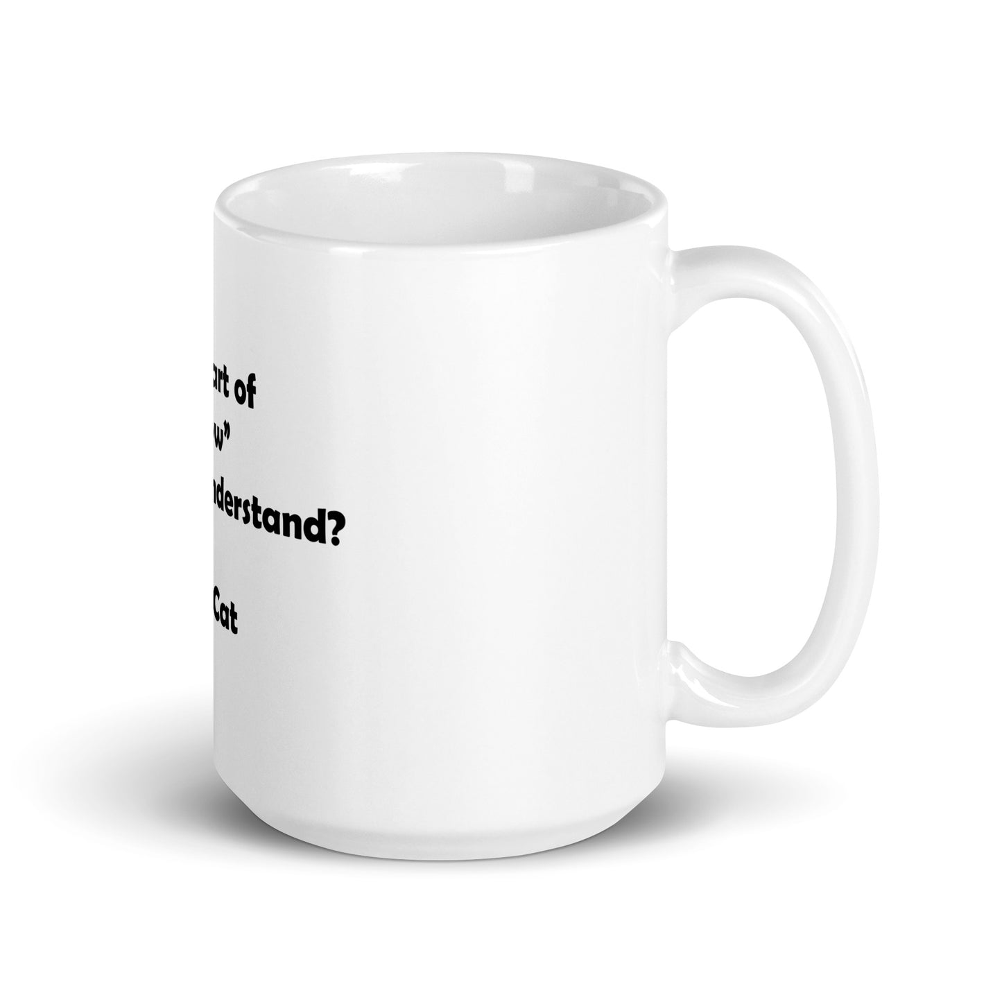 My Cat White Glossy Mug