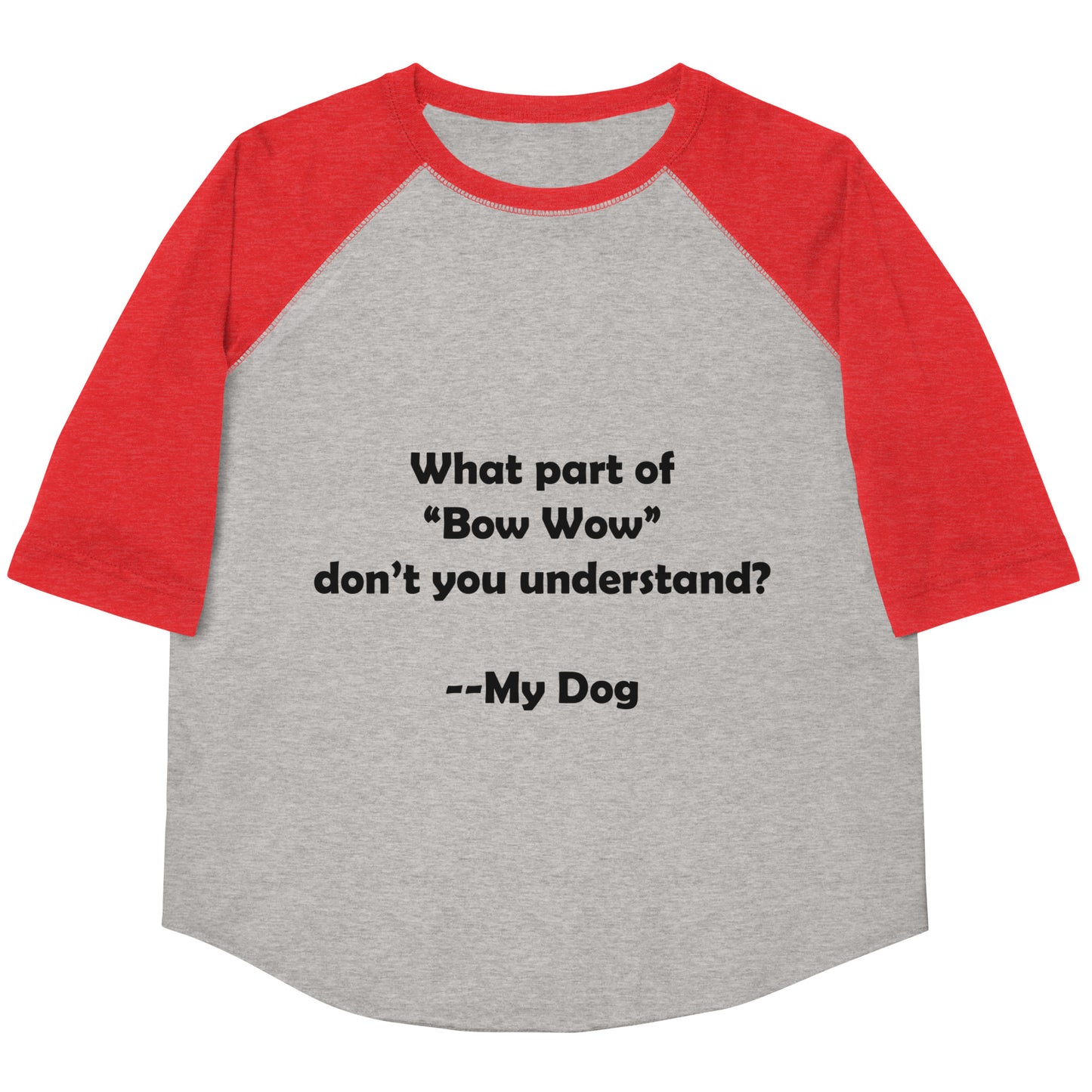 My Dog Youth Baseball Shirt