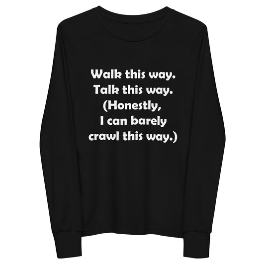 Mozart Walk This Way. Talk This Way. Youth Long Sleeve Tee