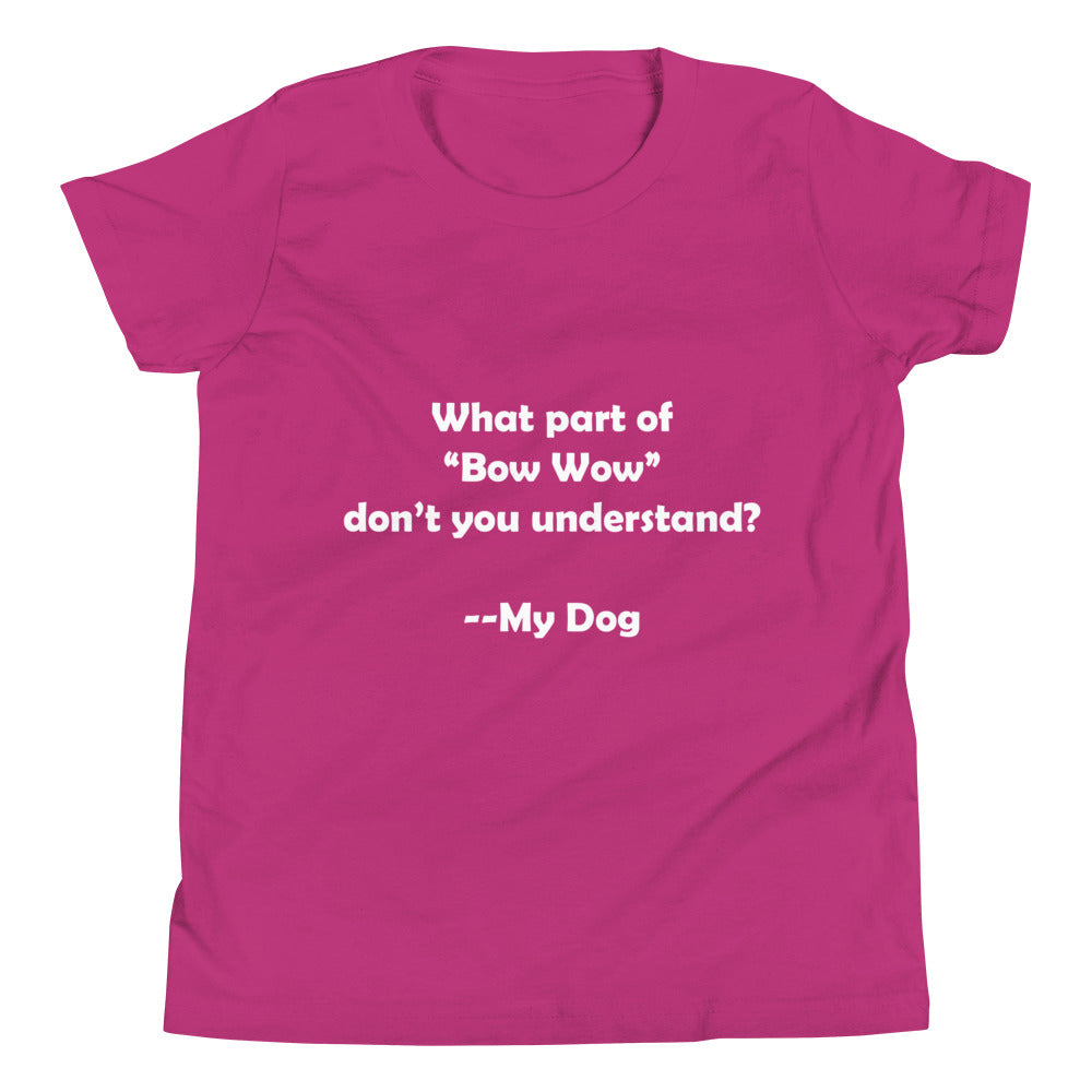 My Dog Youth Short Sleeve T-Shirt