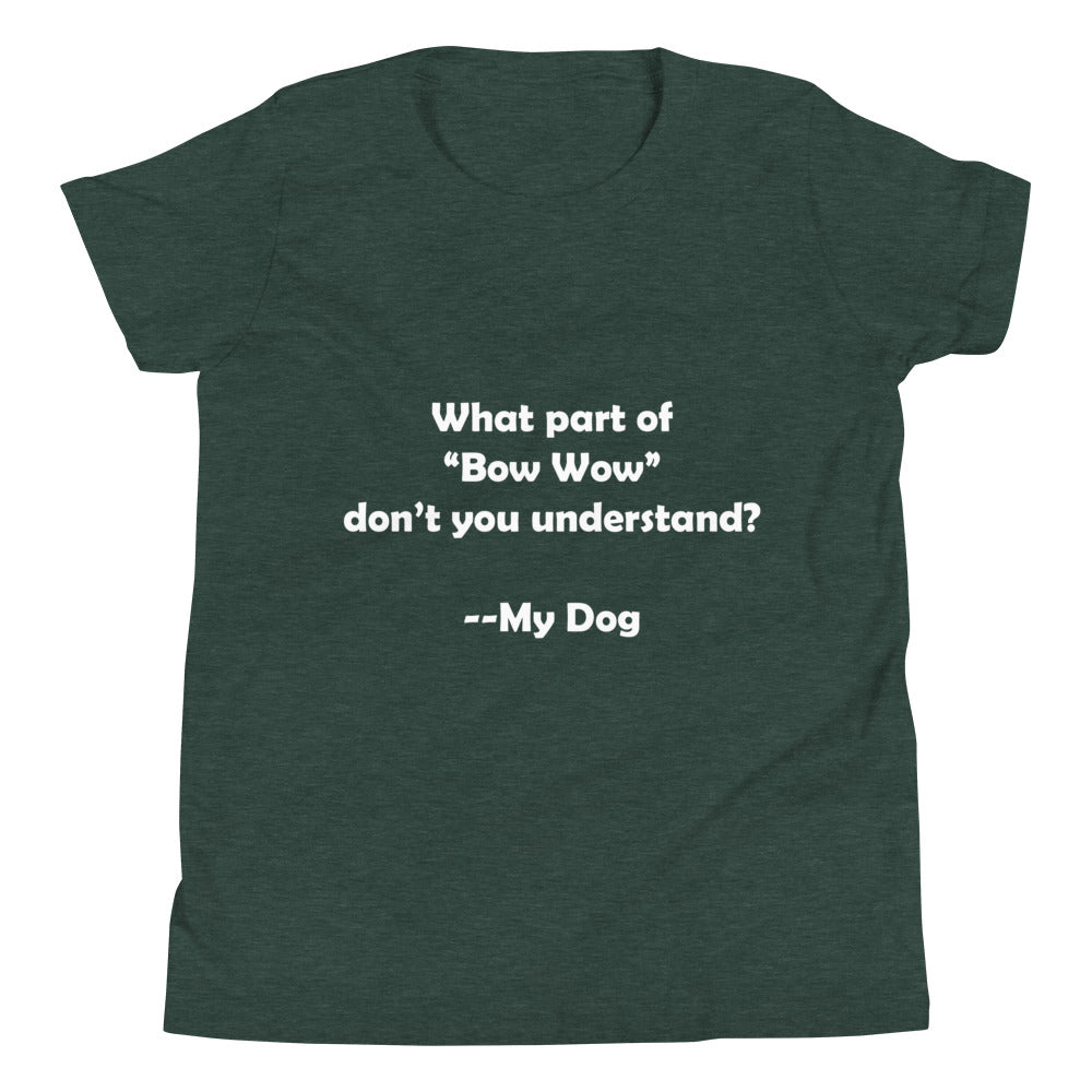 My Dog Youth Short Sleeve T-Shirt