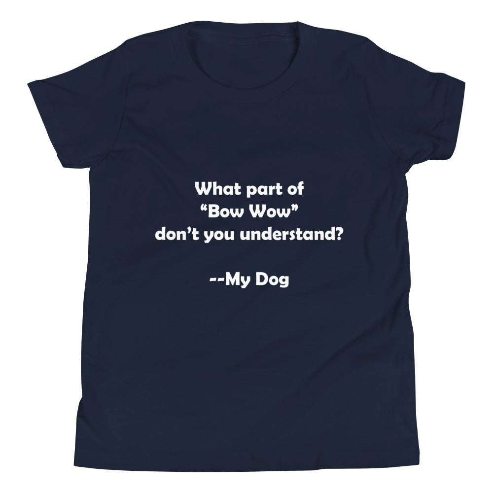 My Dog Youth Short Sleeve T-Shirt